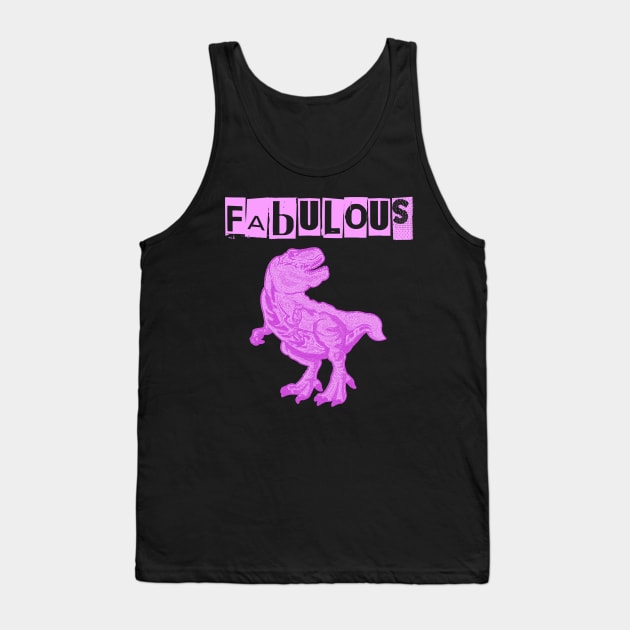 Tyrannosaurus Rex is Fab Tank Top by IEatFanBoys